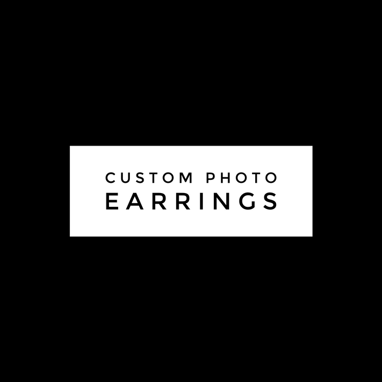 Custom Earrings